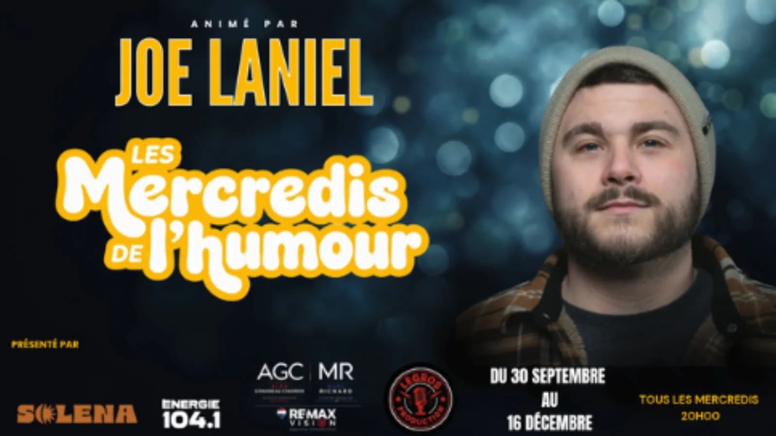 Les Mercredis de l’humour au Soléna animés par Joe Laniel