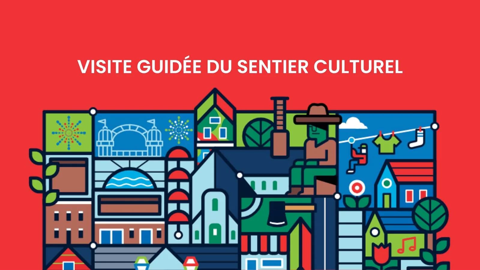 Visites guidées du Sentier culturel